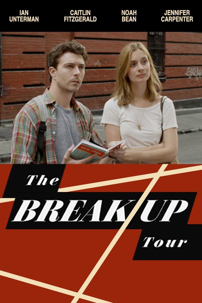 Постер The Break-Up Tour